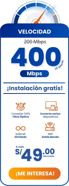 Plan de internet por fibra optica de 400mbps a 49 soles